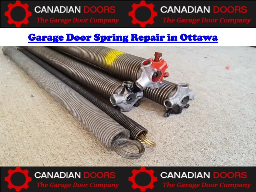 garage door spring repair in ottawa