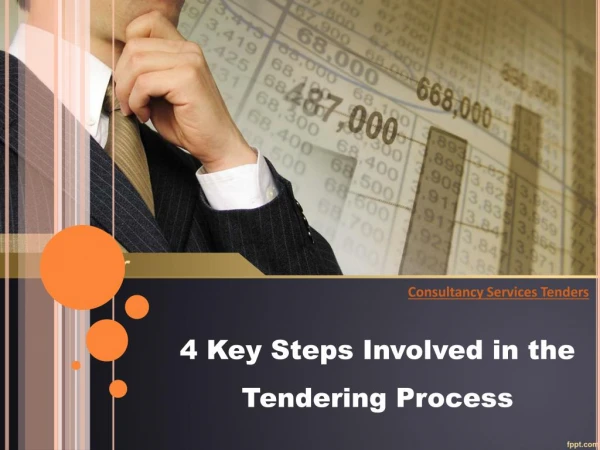 4 Key Steps Involved in the Tendering Process