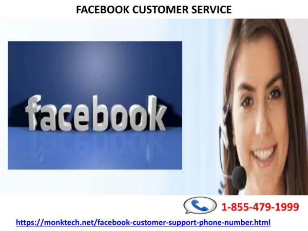Facebook Customer Service, totally to the customers help 1-855-479-1999