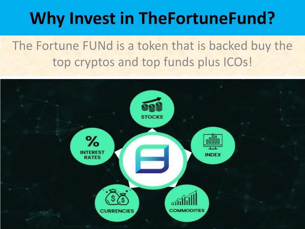 why invest in thefortunefund