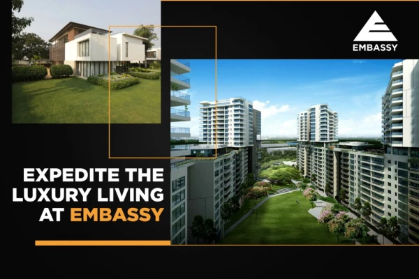 Expedite The Luxury Living At Embassy