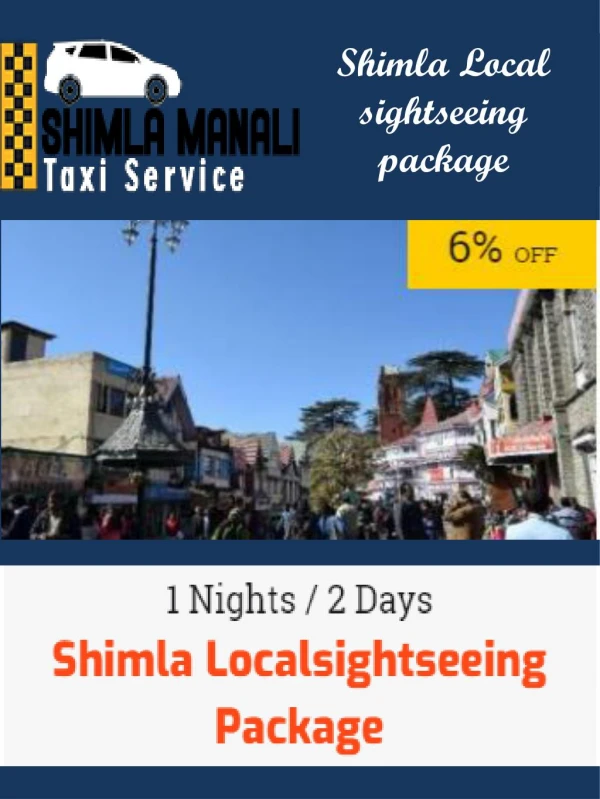 Shimla Local sightseeing package