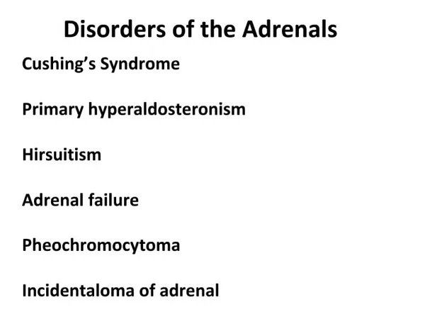 Disorders of the Adrenals