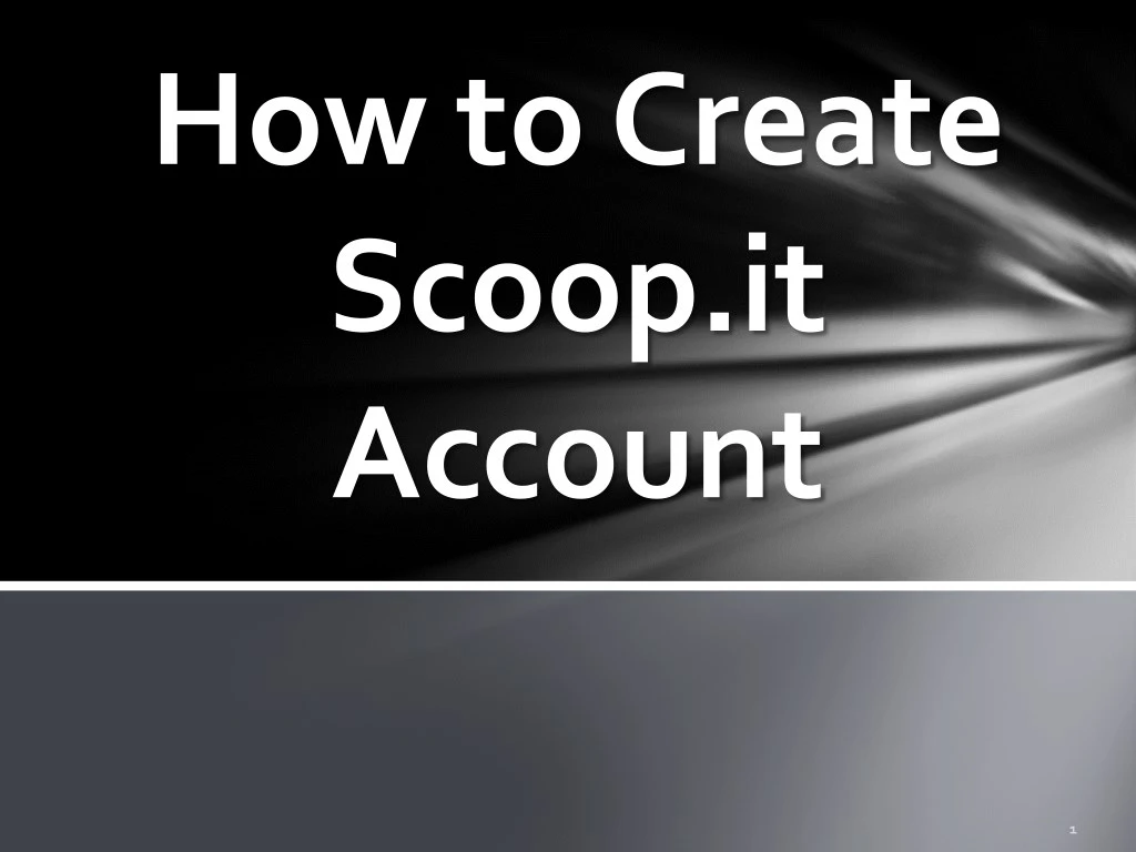 how to create scoop it account