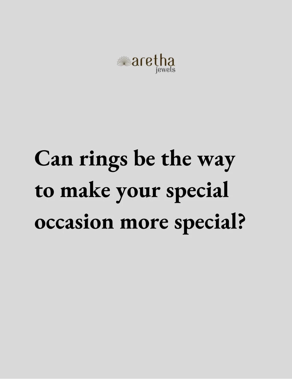 can rings be the way to make your special
