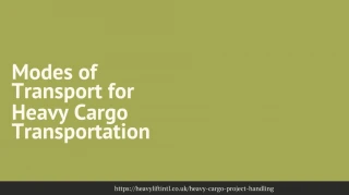 Modes of Transport for Heavy Cargo Transportation - slide 1