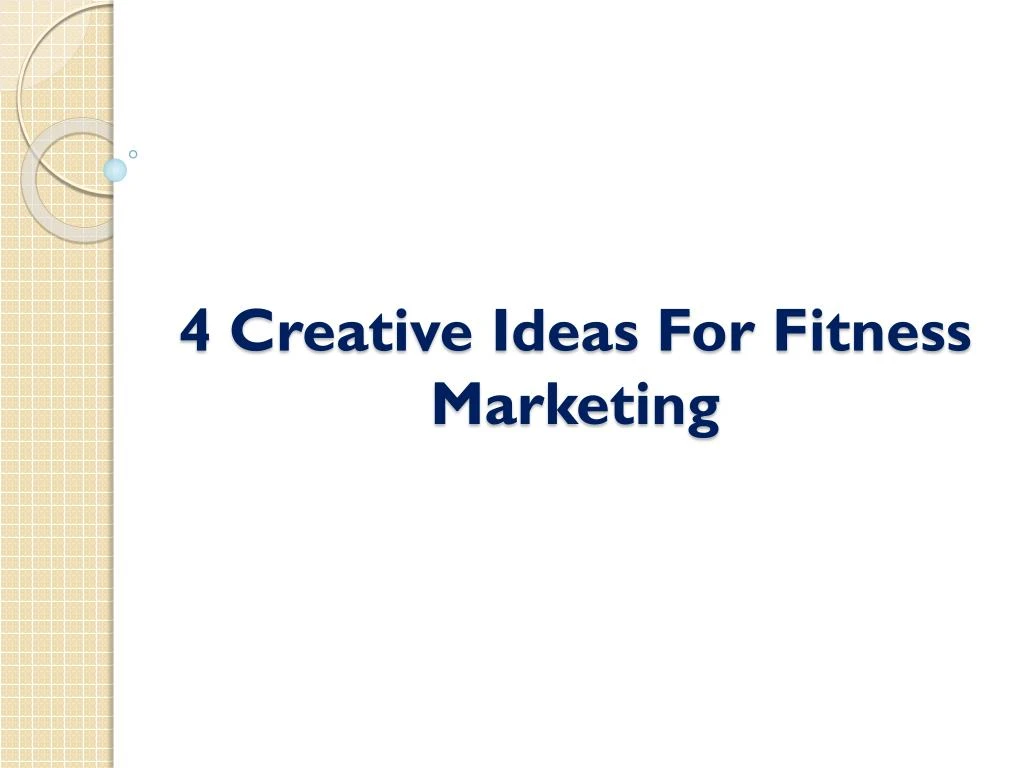 4 creative ideas for fitness marketing