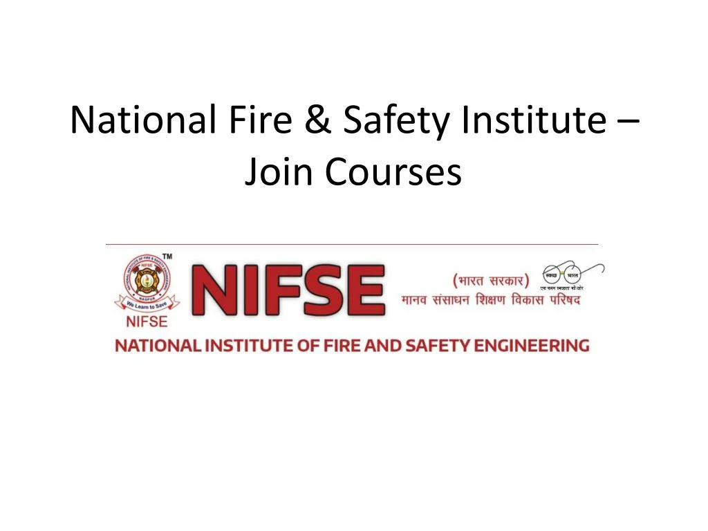 national fire safety institute join courses