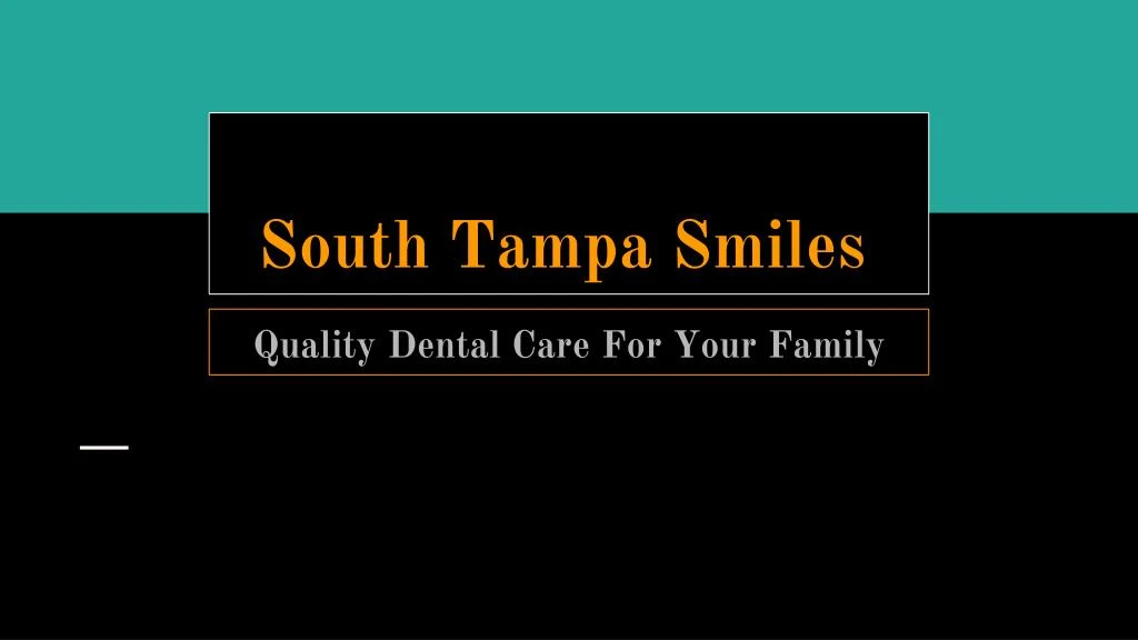 south tampa smiles