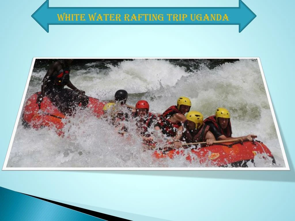 white water rafting trip uganda