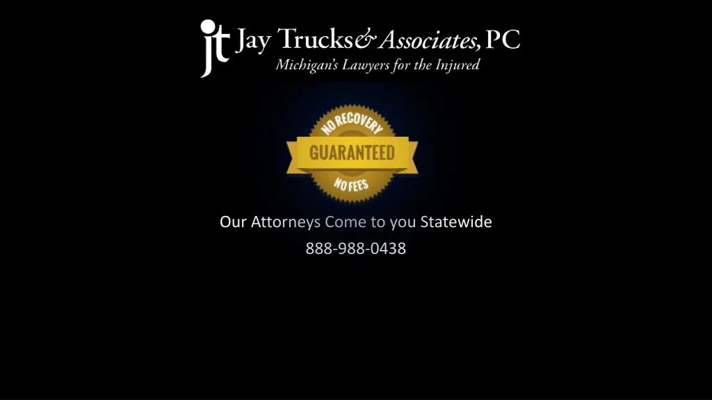 our attorneys come to you statewide 888 988 0438
