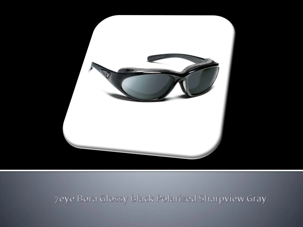 7eye bora glossy black polarized sharpview gray