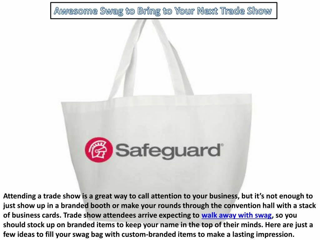awesome swag to bring to your next trade show