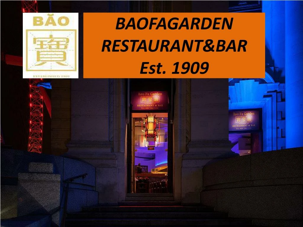 baofagarden restaurant bar est 1909