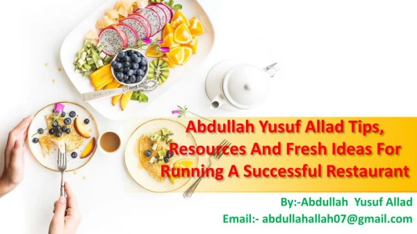 $Abdullah Yusuf Allad Tips, Resources And Fresh Ideas For Running A Successful Restaurant