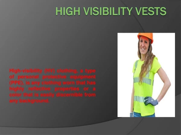 Strength of High Visibility Vests