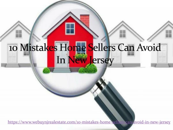 10 Mistakes Home Sellers Can Avoid In New Jersey