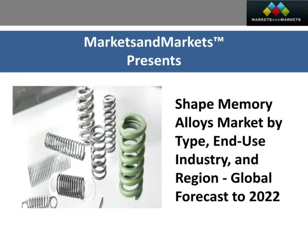 Shape Memory Alloy Market