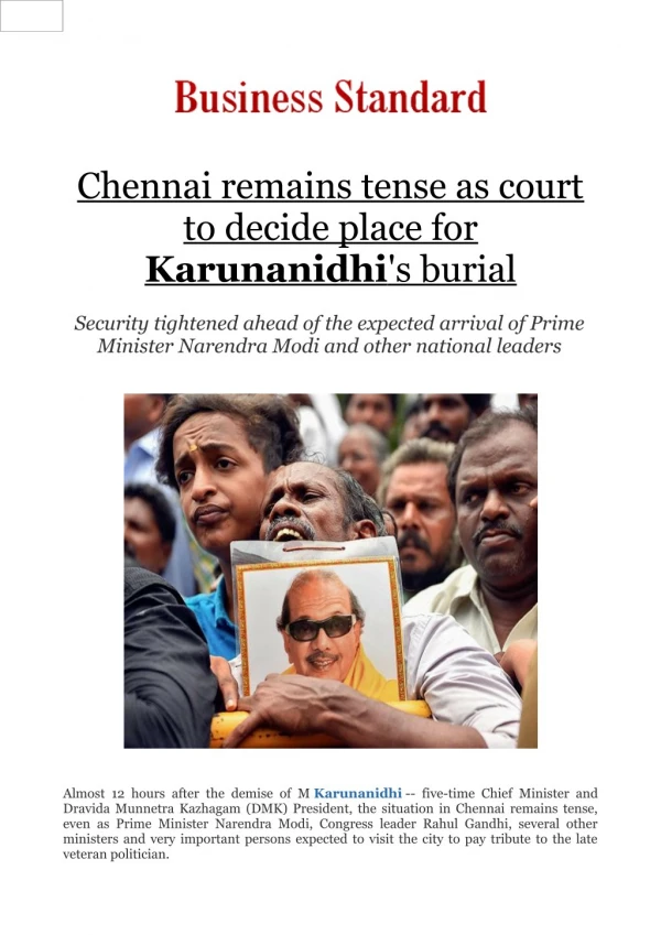 Chennai remains tense as court to decide place for Karunanidhi's burial