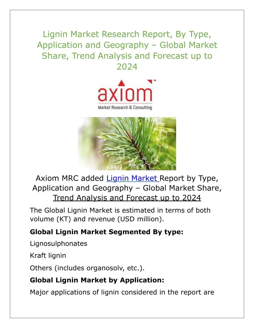 lignin market research report by type application