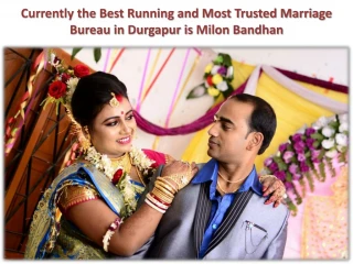 Marriage Bureau in Durgapur - slide 1