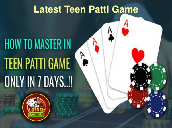 How to Master in Latest Teen Game Only in 7 Days.