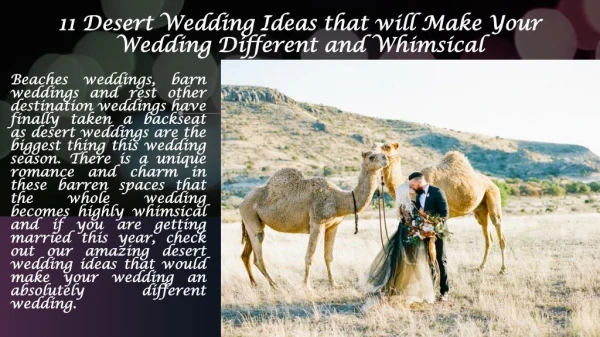 11 Desert Wedding Ideas that will Make Your Wedding Different and Whimsical