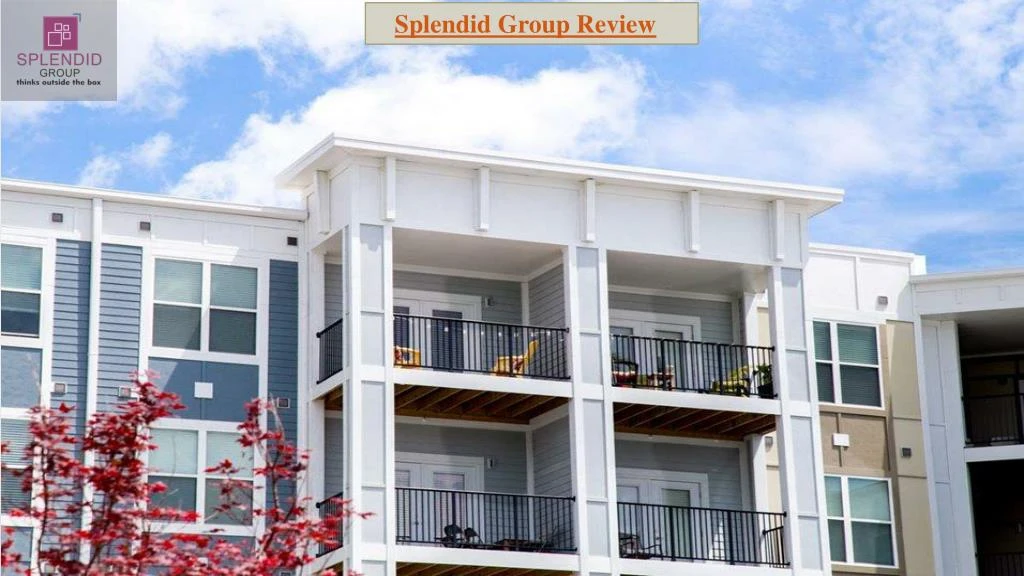 splendid group review