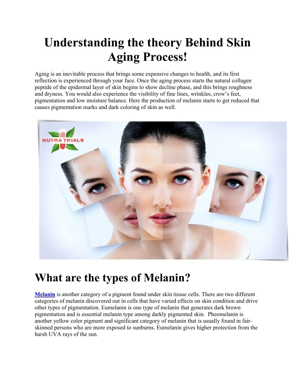 understanding the theory behind skin aging process