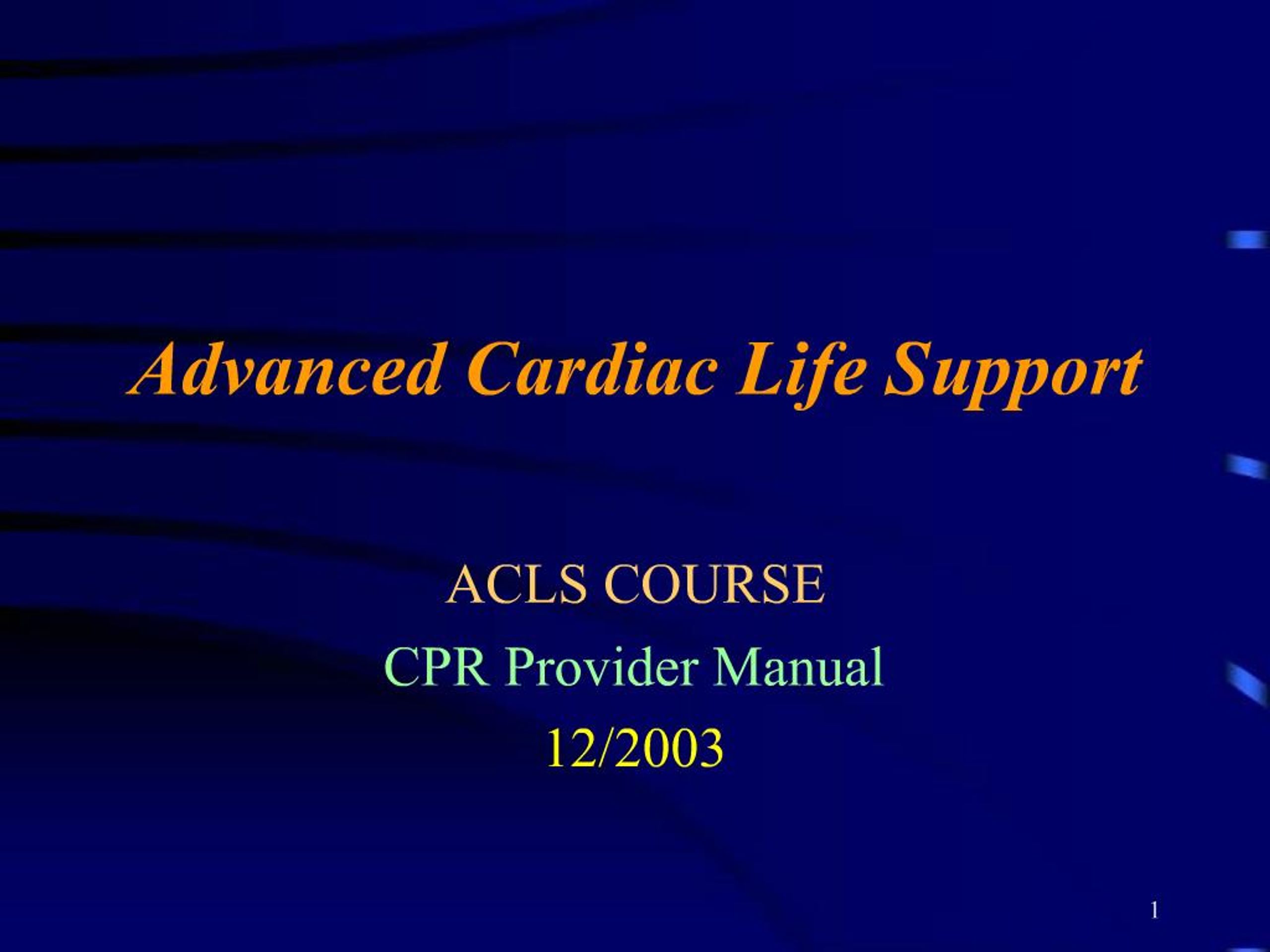 PPT - Advanced Cardiac Life Support PowerPoint Presentation, free ...