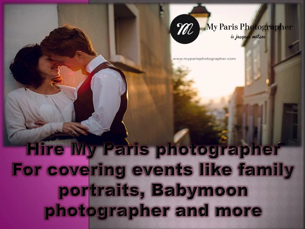 hire my paris photographer for covering events