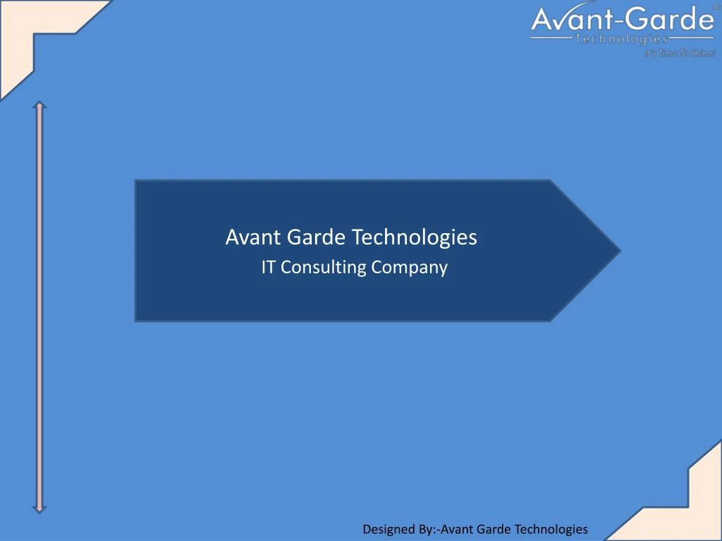 avant garde technologies it consulting company