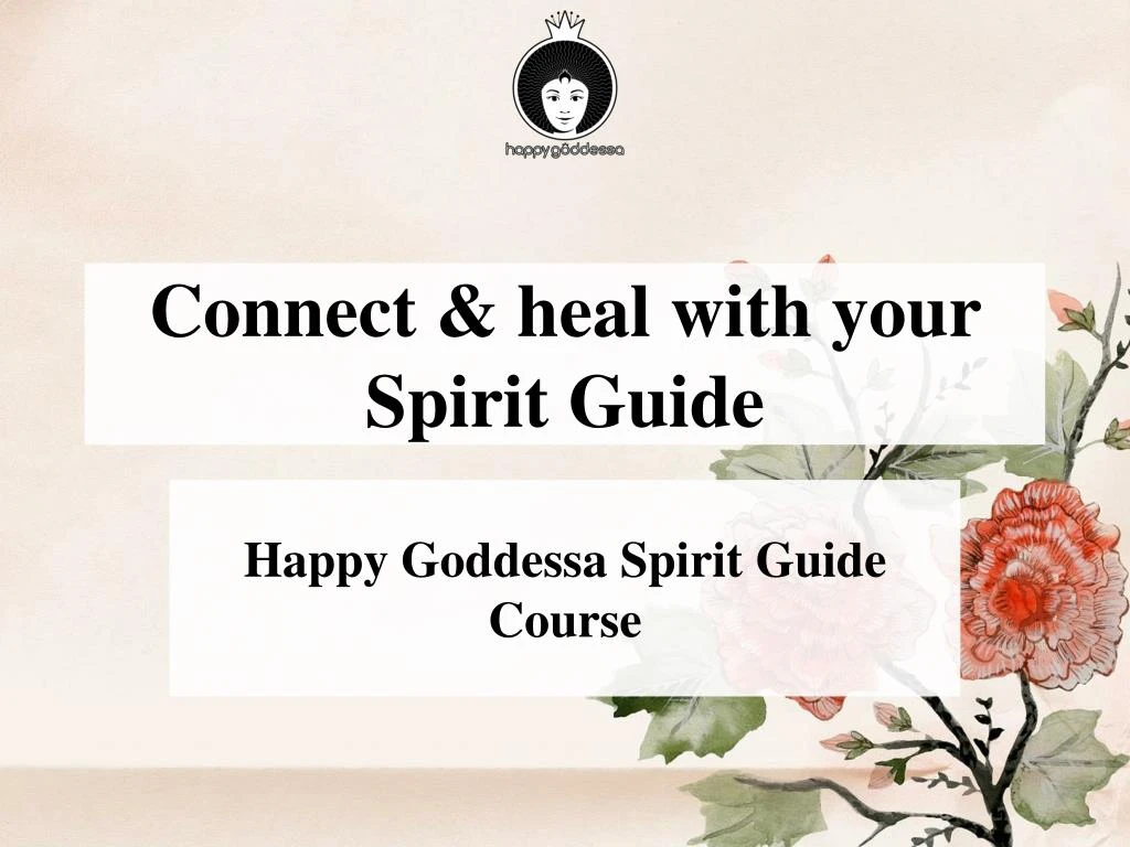 connect heal with your spirit guide