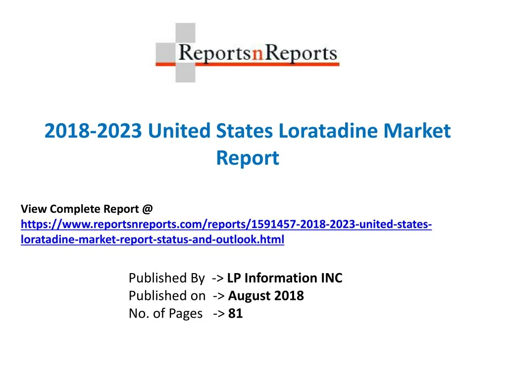 2018 2023 united states loratadine market report
