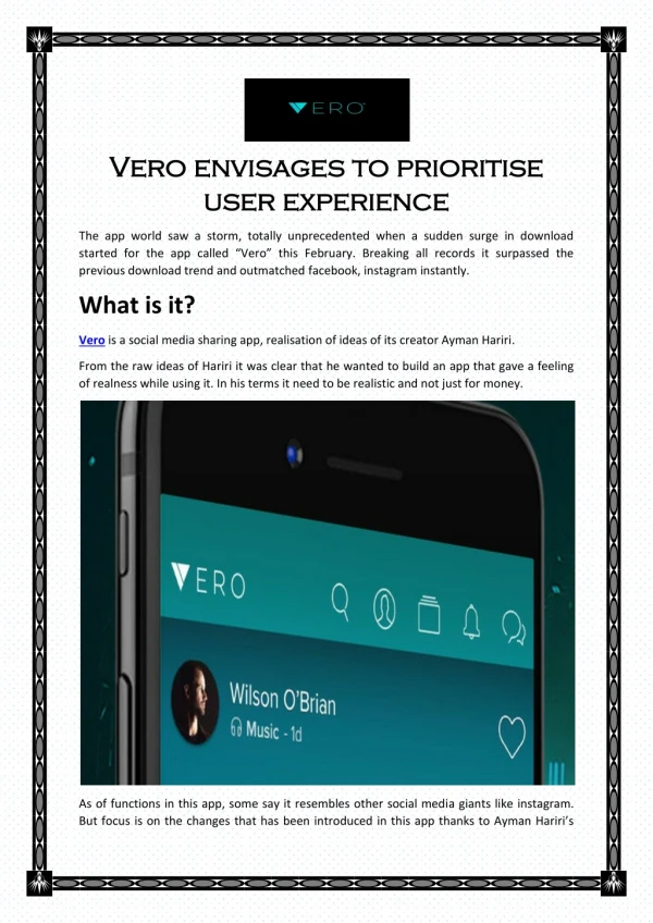 Vero Envisages To Prioritise User Experience
