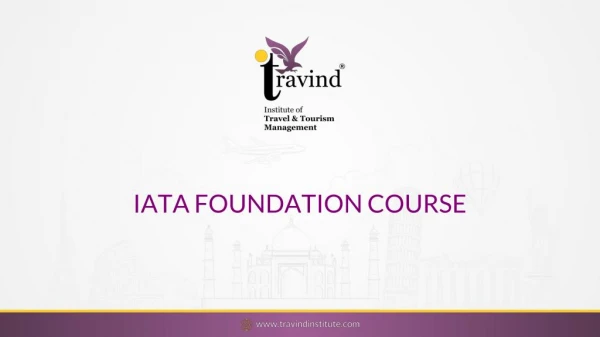 IATA foundation Course