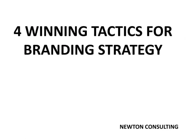 4 Winning Tactics For Branding Strategy