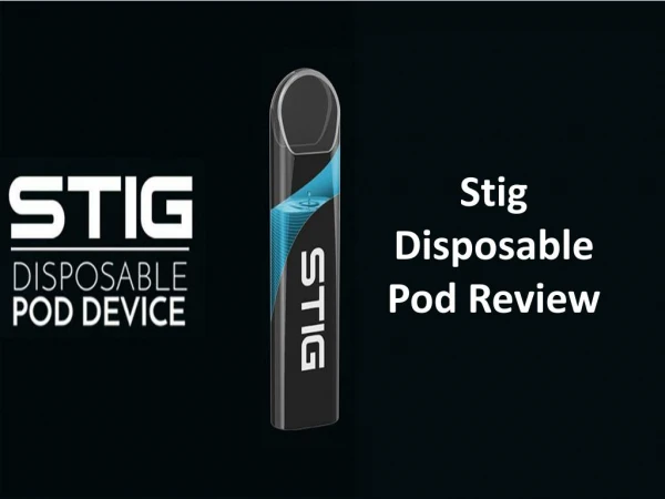 Review Of Stig Disposal Pod