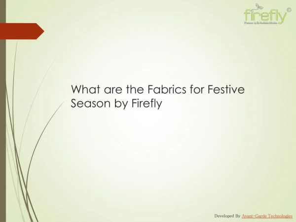 Firefly | Top Fabric Importer, Retailer and Wholesaler in Kolkata