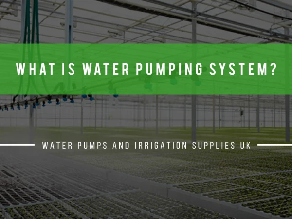 Water pump systems by Irrigation UK Supplies