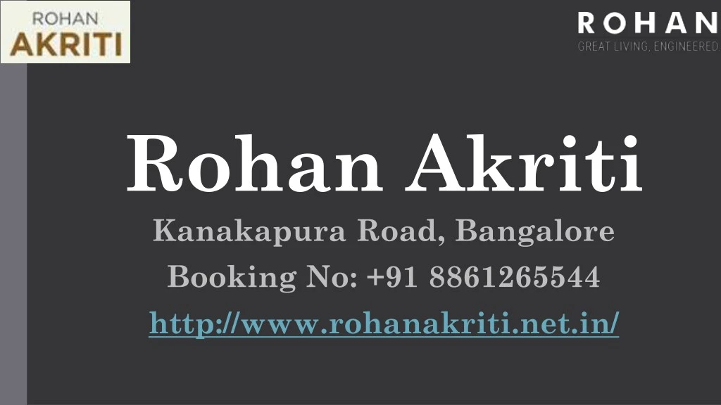 rohan akriti kanakapura road bangalore booking