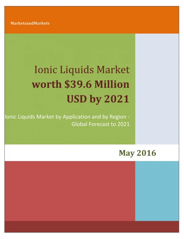 Ionic Liquids Market by Application & by Geography - 2021