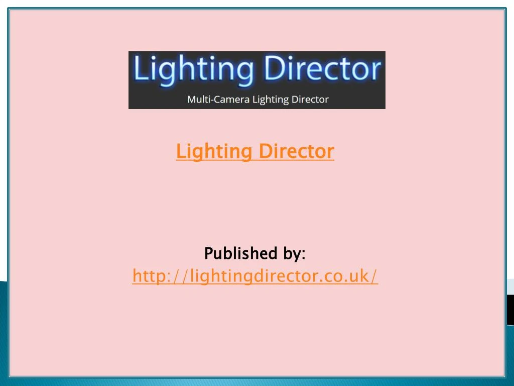 lighting director published by http lightingdirector co uk