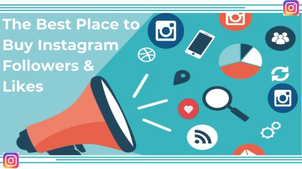 Reliable Platform for Buy Instagram Followers & Likes