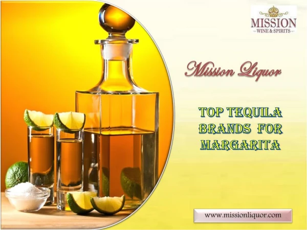 Top tequila brands for Margarita