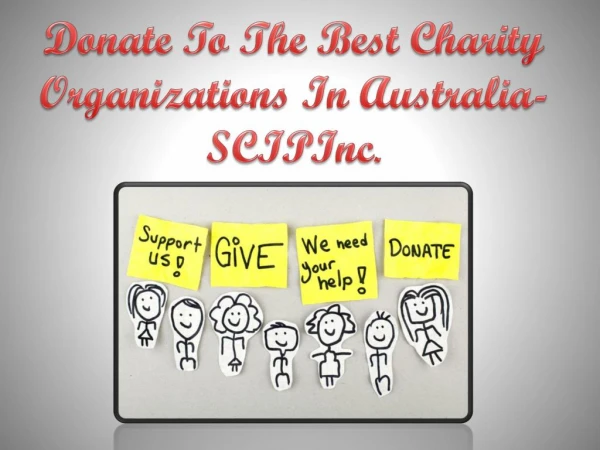 Donate To The Best Charity Organizations In Australia