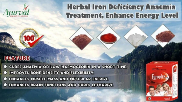 Herbal Iron Deficiency Anaemia Treatment, Enhance Energy Level