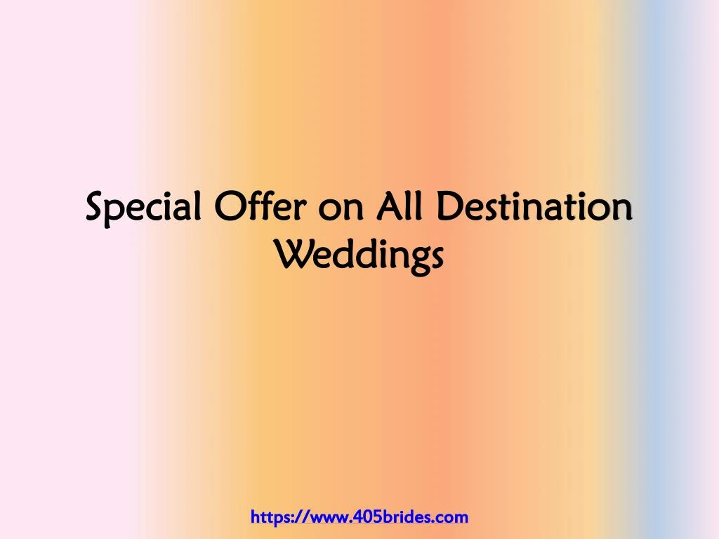 special offer on all destination weddings