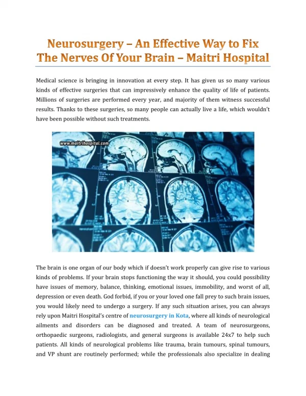 Neurosurgery – An Effective Way To Fix The Nerves Of Your Brain - Maitri Hospital