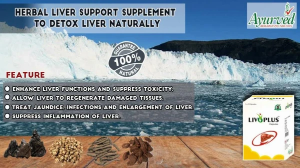 Herbal Liver Support Supplement to Detox Liver Naturally